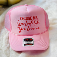 Look Like You Love Me Hat